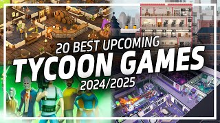 BEST Tycoon Games To Watch In 20242025  Upcoming Management amp Business Tycoon Games [upl. by Etyak]