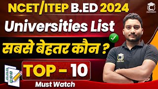 NCET ITEP 2024 Best Universities  NCET Top10 University  NCET Preparation 2024  NCET 2024 [upl. by Junno]