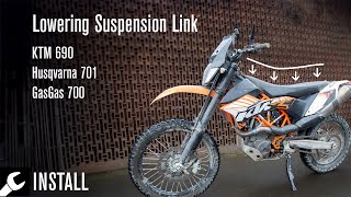 Install Suspension Lowering Linkage for KTM 690 Husky 701  GasGas 700  AltRider [upl. by Moreen]