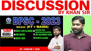 BPSC PtMAINS Batch Discussion By Khan Sir [upl. by Ymled]