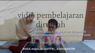 2023 B Rosa amalia175 Kegiatan dirumah mengenalkan bentuk geometri dengan media stik dan pasir [upl. by Neelya447]