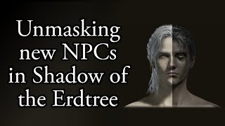 Elden Ring  Unique faces from the DLC [upl. by Paik]