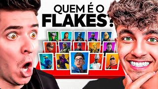 QUEM É O FLAKES CARA A CARA NO FORTNITE [upl. by Bannasch388]