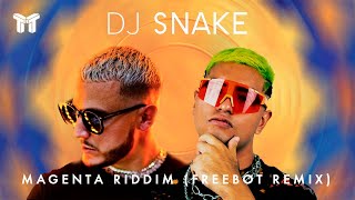 Dj Snake  Magenta Riddim Freebot Remix TEKTRIBAL [upl. by Angelia]