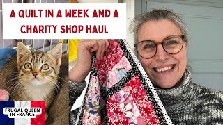 A quilt in a week amp a charity shop haul frugalityislife charityquilt charity haul [upl. by Standford]