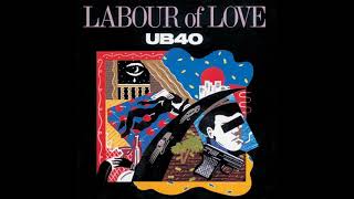 UB40  LABOUR OF LOVE  FULL ALBUM [upl. by Oicatsana991]