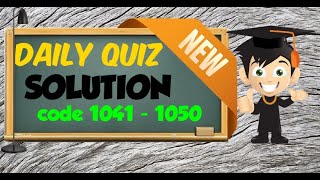 DAILY QUIZ SOLUTION CODE 10411050 [upl. by Itoc455]