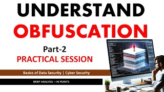 Understand Obfuscation with Examples  obfuscation programming  Data Security [upl. by Eppilihp]