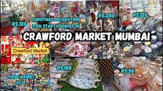 Crawford Market Mumbai2024  Christmas Decoration ItemsCrawford Market latest Collection christmas [upl. by Tine]