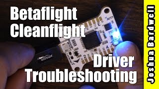 Betaflight  Cleanflight Flight Controller Wont Connect  FIXED [upl. by Thema]