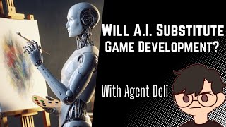 AI in Game Dev with Agent Deli [upl. by Nyrat]