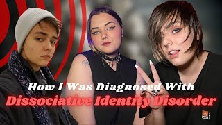 How I Was Diagnosed With Dissociative Identity Disorder  Life with DID [upl. by Eisset]