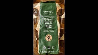 Thrive Market Organic Cacao Nibs Review [upl. by Arch]