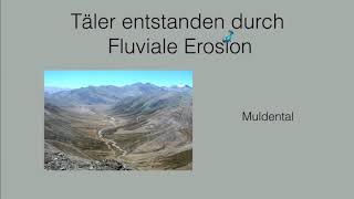 Fluviale Erosion [upl. by Lokkin]