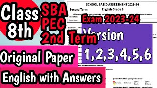 Class 8 English Paper School Based Assessment 2024  SBA second Term papers 8th Class PEC Grade 8th [upl. by Yedorb150]