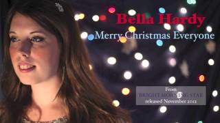 Bella Hardy  Merry Christmas Everyone [upl. by Dean]