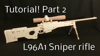 Tutorial L96A1 Part 2 rubber band gun [upl. by Checani609]