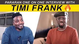 Pararan One on One interview with TIMI FRANK [upl. by Naihs]