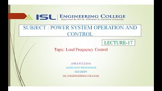 PSOC Lecture 17Load Frequency Control [upl. by Schlenger732]