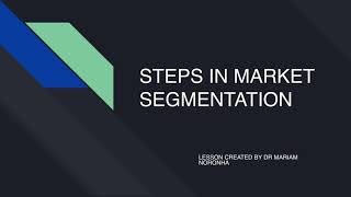 Steps in market segmentation [upl. by Bowe]