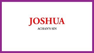 BIBLICAL FACTS  JOSHUA  ACHANS SIN [upl. by Kelbee]