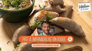 Les astuces en cuisine  la pâte à empanadas au vin rouge du chef Norbert Tarayre [upl. by Bedad]