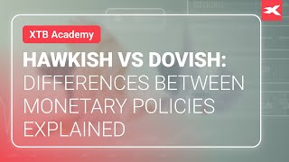 Hawkish Vs Dovish Differences Between Monetary Policies Explained [upl. by Assetak]