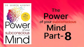 The power of your subconscious mind Part 8  The power of your subconscious mind Hindi audiobook [upl. by Ssej]