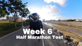 Week 6 Marathon Prep  Half Marathon Test [upl. by Arak]