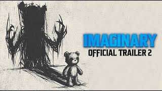 Imaginary  Trailer 2 [upl. by Kihtrak]