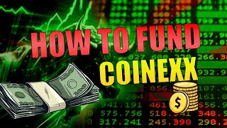 How to Fund Coinexx [upl. by Stockmon954]