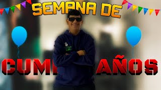 SEMANA DE CUMPLE  CON SUBS  parati cumpleaños 23 happybirthday fiesta [upl. by Aivatal]