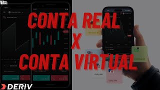 CONTA REAL X CONTA VIRTUAL  Tenha Controle Emocional e Ganhe Mais na Deriv [upl. by Nnylodnewg461]