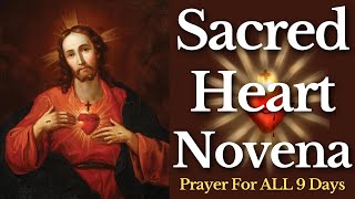 Sacred Heart Novena — Prayers for ALL 9 Days [upl. by Neztnaj]