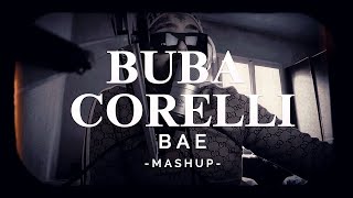 BAE  Buba Corelli Mashup  Stare Pjesme [upl. by Wallache]