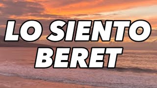 LO SIENTO  BERET  Letra [upl. by Aracat]