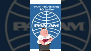 Pan Am meme [upl. by Starling]