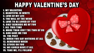 Best Valentines Day Songs Playlist💘 Love Songs for Valentines Day Playlist 💕 Happy Valentines Day [upl. by Yaresed]