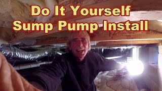 How To Install Sump Pump in Crawl Space [upl. by Hanikehs]