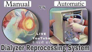 Dialyzer Reprocessing Automatic amp Mannual both type Dialyser Washing [upl. by Piero]