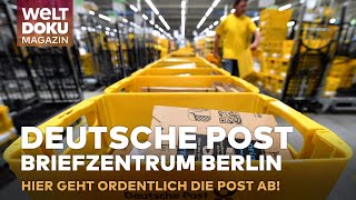 BRIEFZENTRUM BERLIN Hier geht mit täglich einer Million Sendungen mächtig die Post ab  Magazin [upl. by Livvyy]