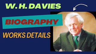 W H Davies biography details  Mcqs  Competitive exams  Urdu  Hindi changeyourminds [upl. by Eniad563]