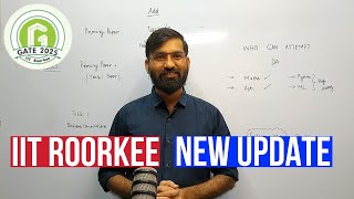 IIT ROORKEE 🔴NEW UPDATE🔴 [upl. by Enyrat622]