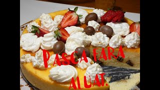 Pasca fara aluatCheesecake [upl. by Artsa]