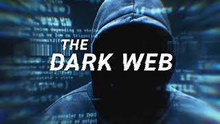 Dark Web The Unseen Side of The Internet [upl. by Lamp]