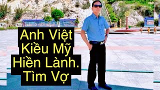 2913Anh Việt Kiều Mỹ Hiền Lành Công việc ổn địnhLà Người của gia đìnhTìm Vợ [upl. by Secundas796]