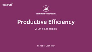 Economic Efficiency  Productive Efficiency I A Level and IB Economics [upl. by Donni]