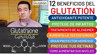 12 beneficios del GLUTATIÓN💪 ANTIOXIDANTE OJOS MENOS INFARTOS❤️ TESTOSTERONA INMUNIDAD SUBIR NIVELES [upl. by Nolek]