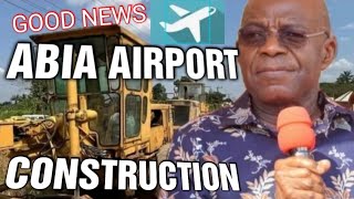 ABIA AIRPORT CONSTRUCTION STARTS   GOV OTTI  PORT HARCOURT ROAD ABA ALMOST READY [upl. by Aehsan]