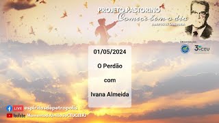 Projeto Pastorino  01052024 [upl. by Atiuqnahs]